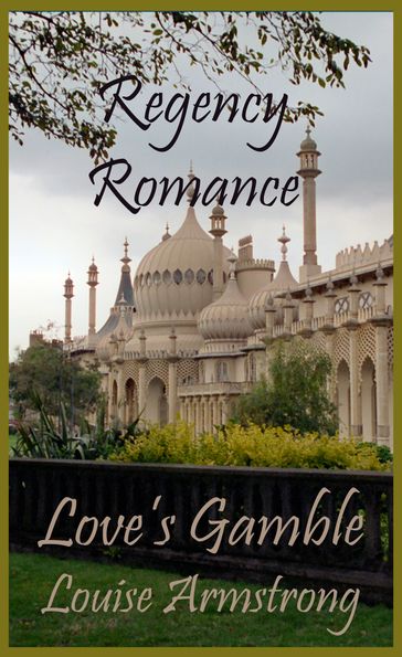 Love's Gamble - Louise Armstrong