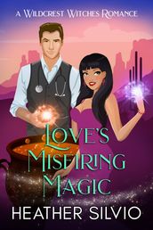 Love s Misfiring Magic