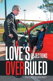 Love s Objections Overruled