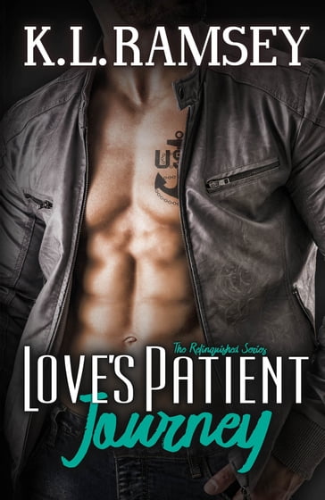 Love's Patient Journey - KLRamsey