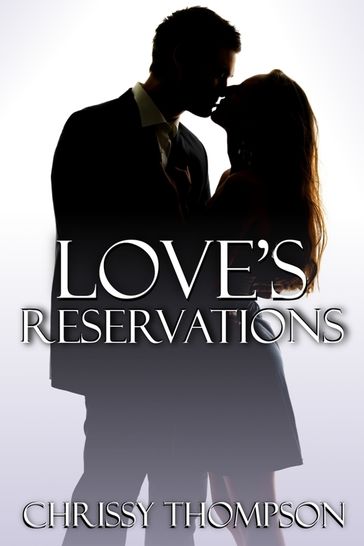 Love's Reservations - Chrissy Thompson