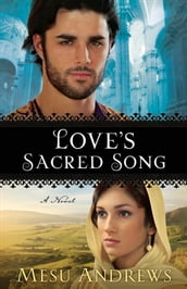 Love s Sacred Song ( Book #2)