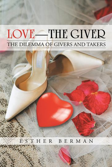 Love - the Giver - Esther Berman