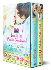 Love in the Pacific Northwest Collection Books 1 - 2