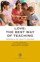 Love: the best way of teaching