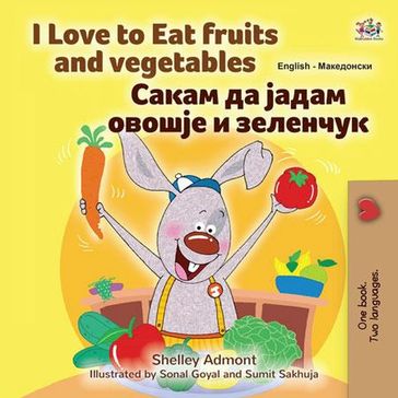 I Love to Eat Fruits and Vegetables - Shelley Admont - KidKiddos Books