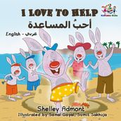 I Love to Help (English Arabic Kids Book)