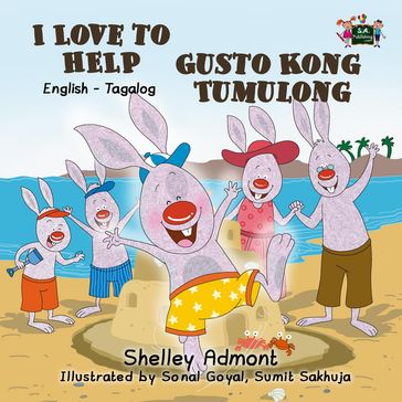 I Love to Help Gusto Kong Tumbling (Bilingual English Tagalog Kids Book) - Shelley Admont - KidKiddos Books