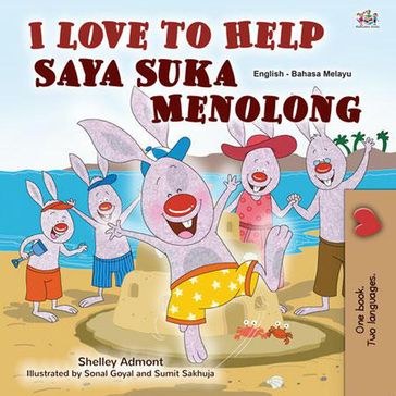 I Love to Help Saya Suka Menolong - Shelley Admont - KidKiddos Books