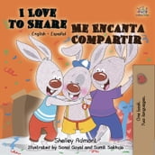 I Love to Share Me Encanta Compartir (English Spanish)