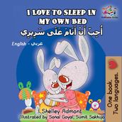 I Love to Sleep in My Own Bed (English Arabick children