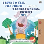 I Love to Tell the Truth Napenda kusema ukweli