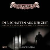 Lovecraft: Der Schatten aus der Zeit