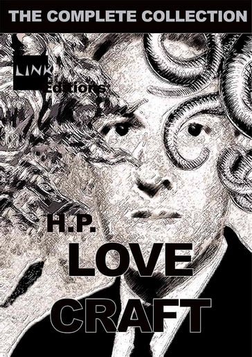 Lovecraft, complete collection - H. P. Lovecraft