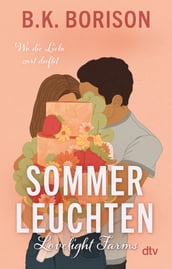 Lovelight Farms  Sommerleuchten