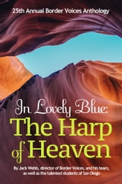 In Lovely Blue: The Harp of Heaven