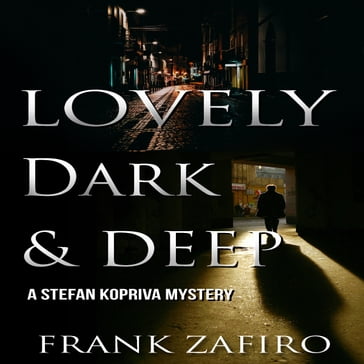 Lovely, Dark, and Deep - Frank Zafiro