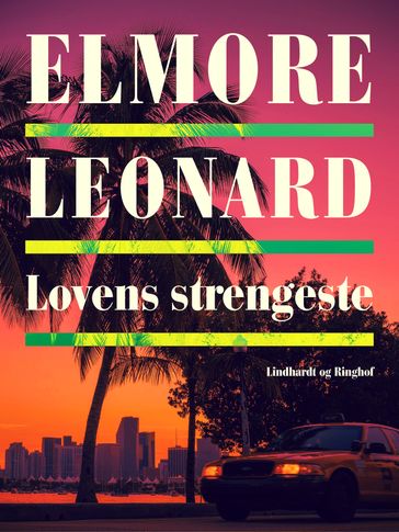 Lovens strengeste - Leonard Elmore