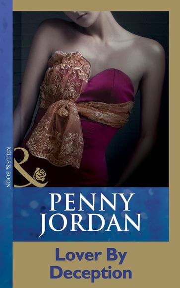 Lover By Deception (Mills & Boon Modern) - Penny Jordan