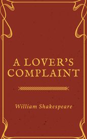 A Lover s Complaint (Annotated)