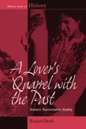 A Lover s Quarrel with the Past