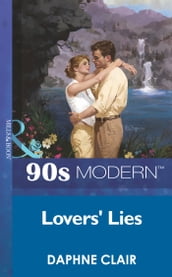 Lovers  Lies (Mills & Boon Vintage 90s Modern)