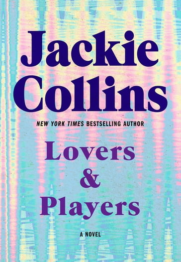 Lovers & Players - Jackie Collins