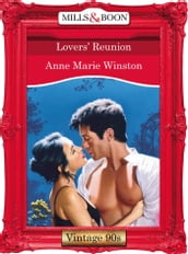 Lovers  Reunion (Mills & Boon Vintage Desire)