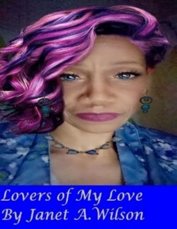 Lovers of my love - Janet Wilson