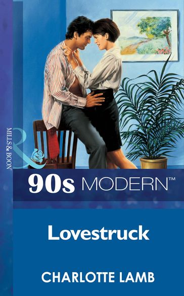 Lovestruck (Mills & Boon Vintage 90s Modern) - Charlotte Lamb