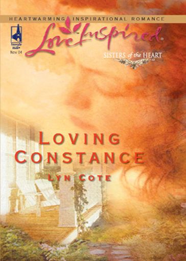Loving Constance (Mills & Boon Love Inspired) (Sisters of the Heart, Book 3) - Lyn Cote