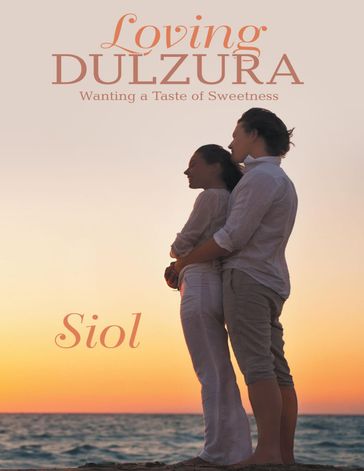 Loving Dulzura - Siol