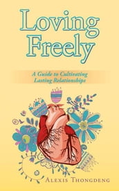 Loving Freely