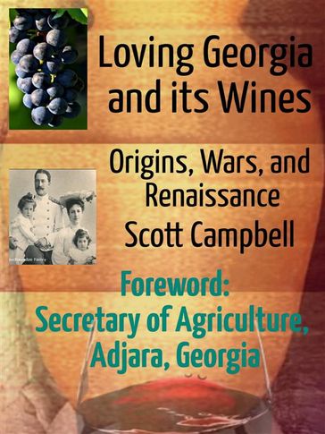 Loving Georgia and its Wines - Campbell Scott