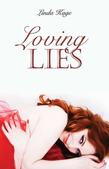 Loving Lies - Linda Kage