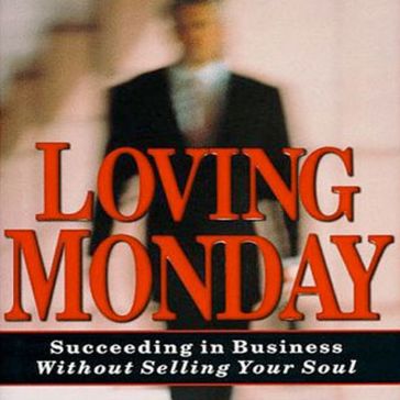 Loving Monday - JOHN D. BECKETT