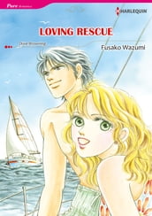 Loving Rescue (Harlequin Comics)