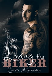 Loving the Biker