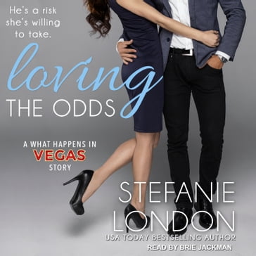 Loving the Odds - Stefanie London