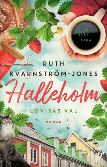 Lovisas val - Ruth Kvarnstrom-Jones - Anna Henriksson