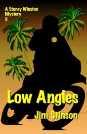 Low Angles