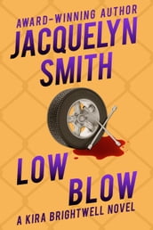 Low Blow: A Kira Brightwell Novel