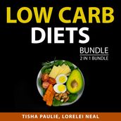 Low Carb Diets Bundle, 2 in 1 Bundle
