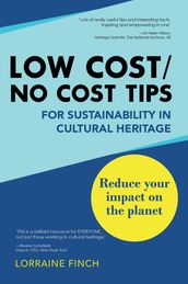 Low Cost/No Cost Tips for Sustainability in Cultural Heritage
