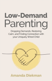 Low-Demand Parenting