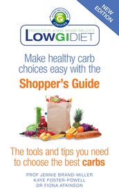 Low GI Diet Shopper s Guide