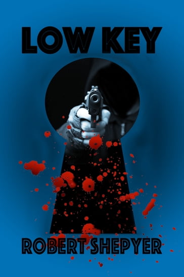 Low Key - Robert Shepyer