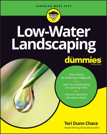 Low-Water Landscaping For Dummies - Teri Dunn Chace