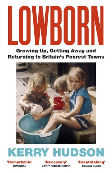 Lowborn - Kerry Hudson