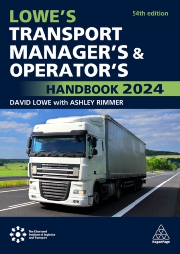 Lowe's Transport Manager's and Operator's Handbook 2024 - David Lowe